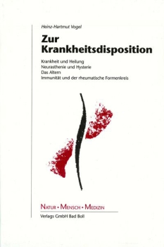 Heinz-Hartmut Vogel: Zur Krankheitsdisposition ( pdf-Download )